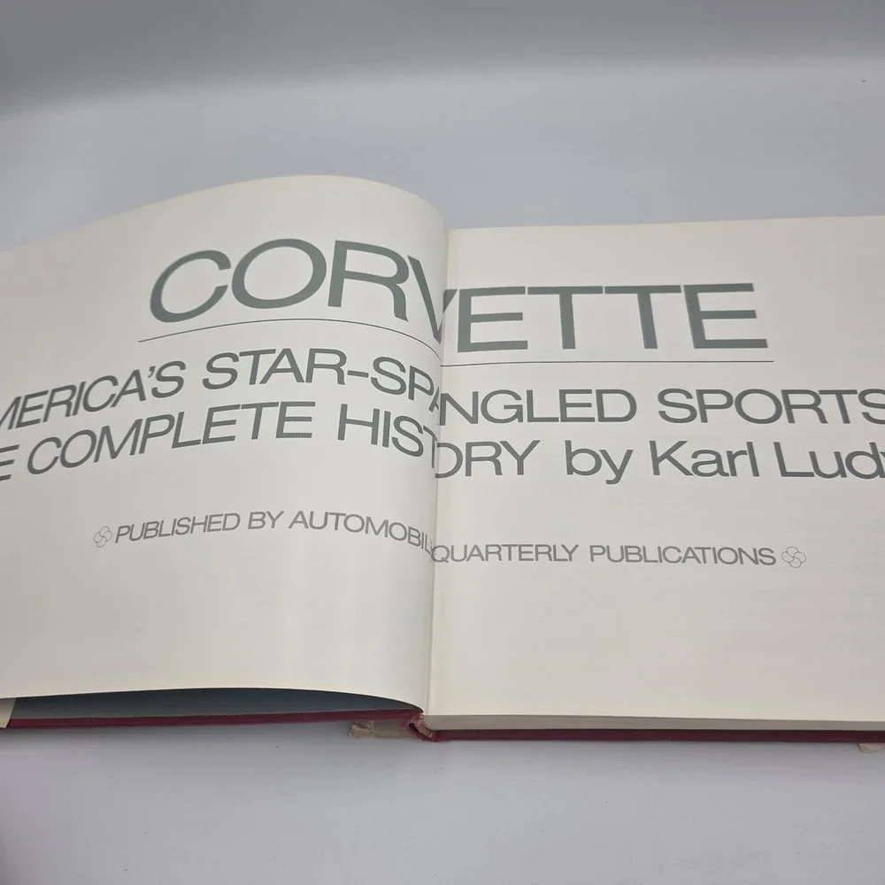 Corvette : America's Star-Spangled Sports‎ Car 2nd Edition Karl Ludvigsen
